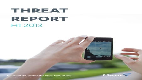 Threat report h1_2013