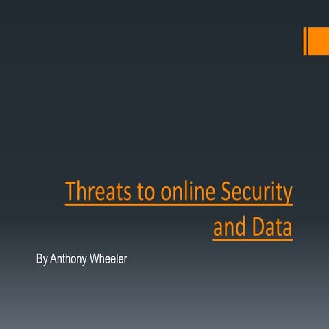 Threats to online security and data