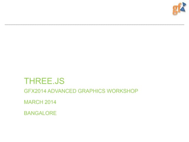 GFX part 8 - Three.js introduction and usage