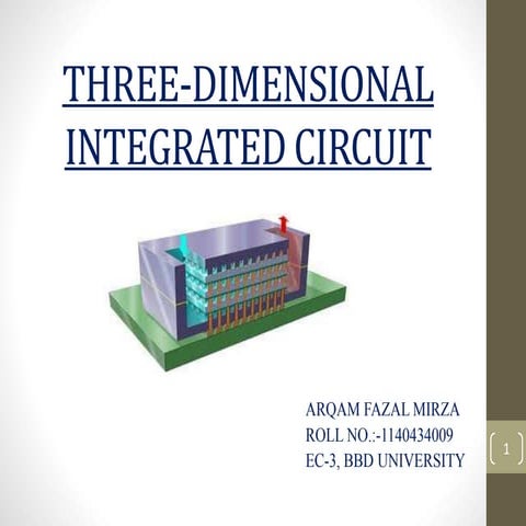 Three dimensional integrated circuit