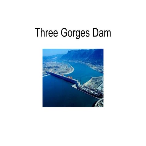Three Gorges Dam