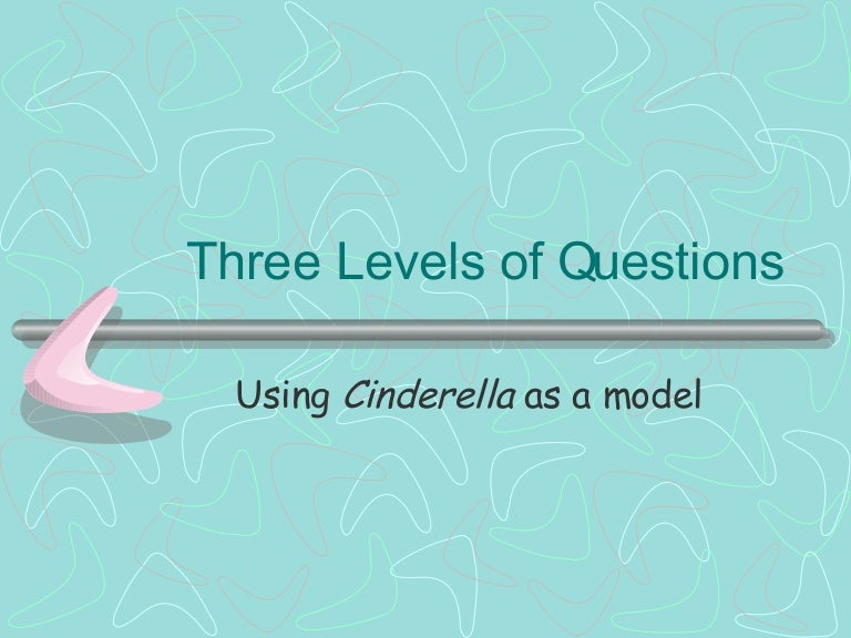 Three Levels Of Questions