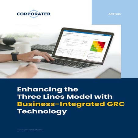 Enhancing the Three Lines Model with Business-Integrated GRC Technology
