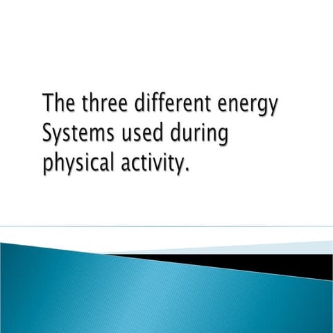 Three energy systems