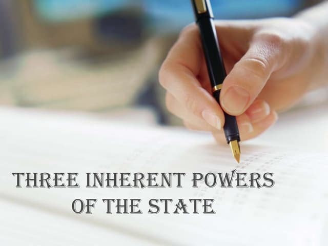 Three inherent powers of the state