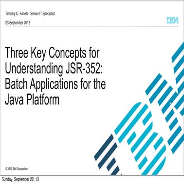 Three key concepts for java batch | PDF