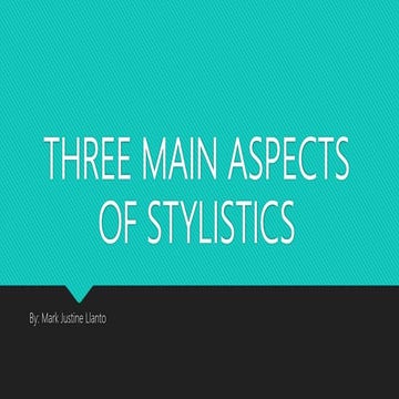 Three main aspects of stylistics