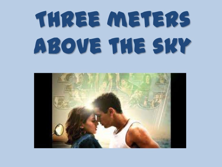 three meters above the sky download free english
