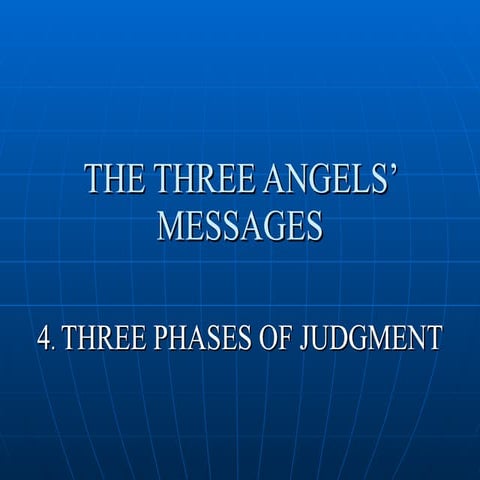 Three Phases Of Judgement
