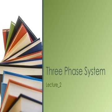 Three Phase System_Lecture_2 .pptx