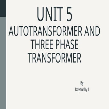 Three Phase Transformer-1 and Autotransformer