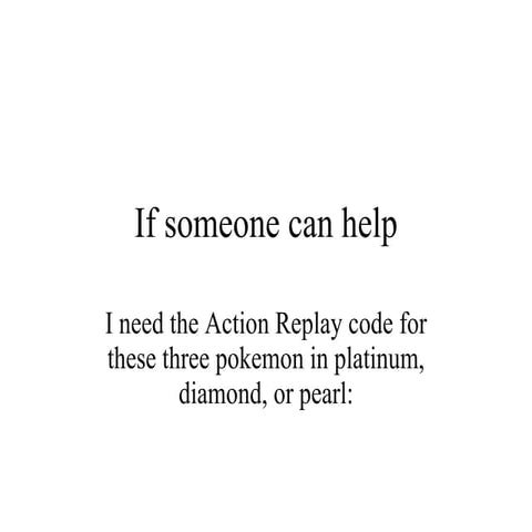 Three Pokemon I Need