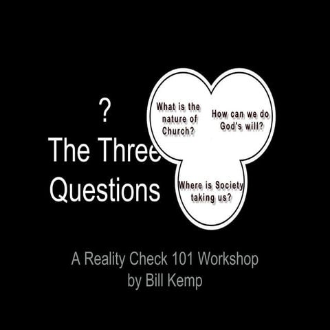 The Three Questions