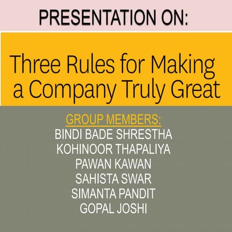 Three rules for making a company truly great