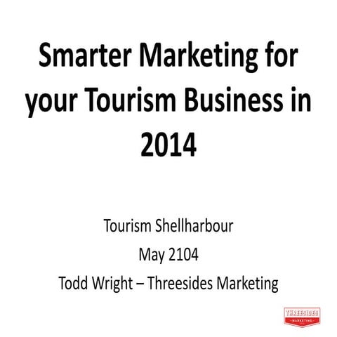 Threesides Tourism Shellharbour  - Tourism Marketing Essentials