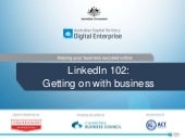 LinkedIn 102: Powering on your busi...
