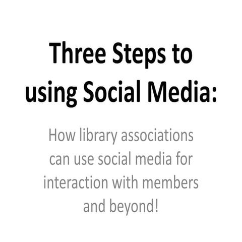 Three steps to using social media 2010