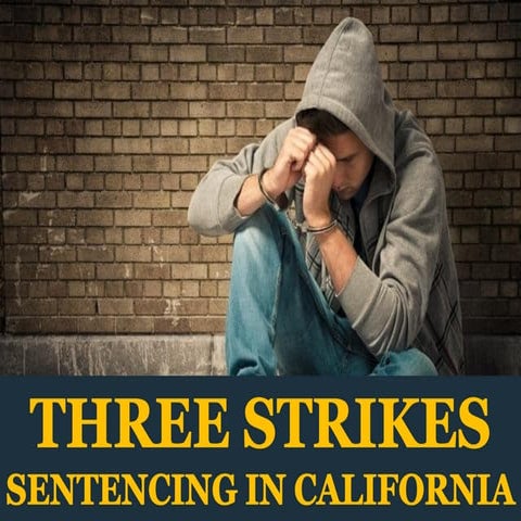 Three Strikes Sentencing in California | PDF