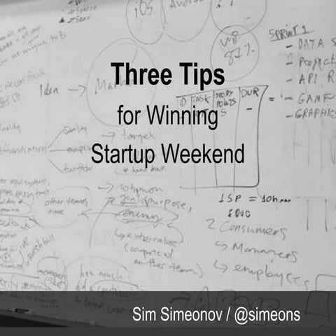 Three Tips for Winning Startup Weekend | PPTX