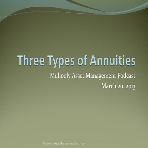 Three Types of Annuities