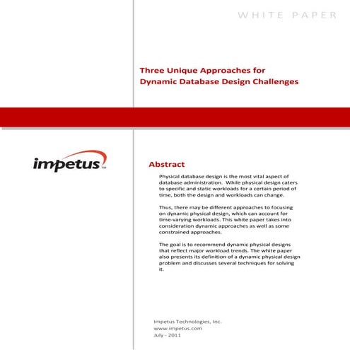 Three Unique Approaches for Dynamic Database Design Challenges- Impetus ...