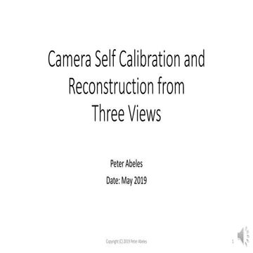 Three View Self Calibration and 3D Reconstruction