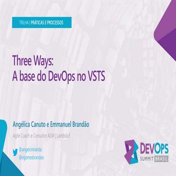 Three ways a base do DevOps no VSTS