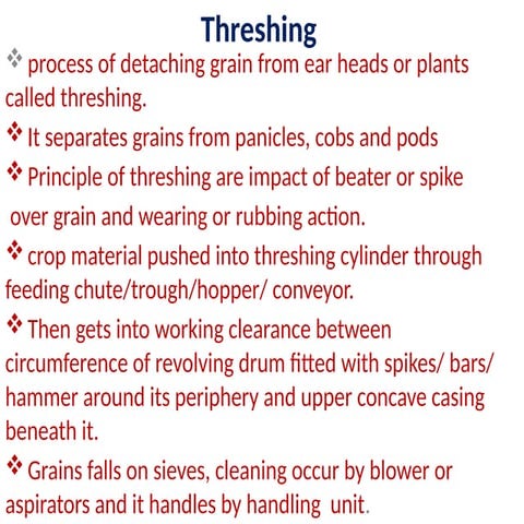 THRESHING MACHINERY-1 and cylinders used in thresher.pptx
