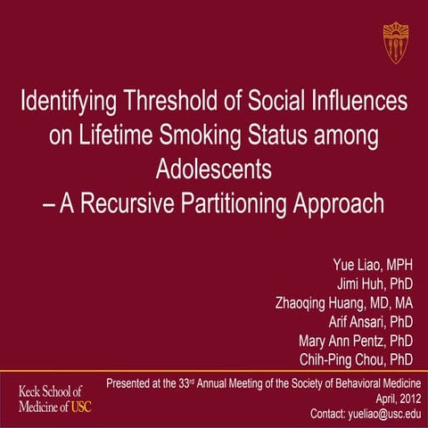 Identifying Threshold of Social Influences on Lifetime Smoking Status - A Rec...