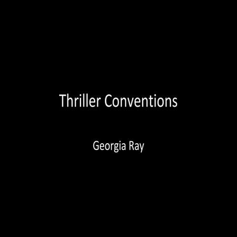 Thriller conventions
