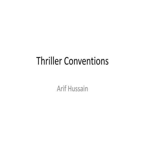 Thriller conventions 