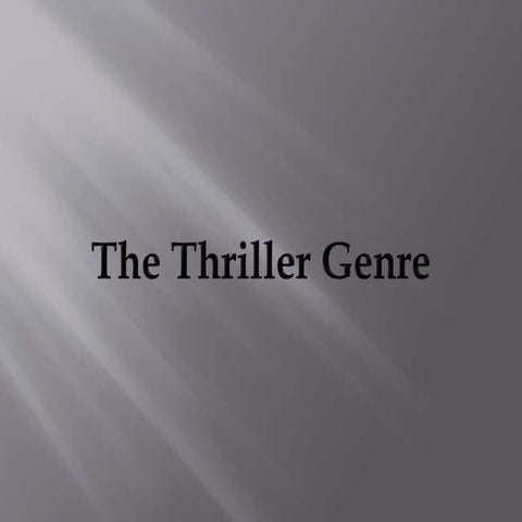 Types of Thriller | PPTX