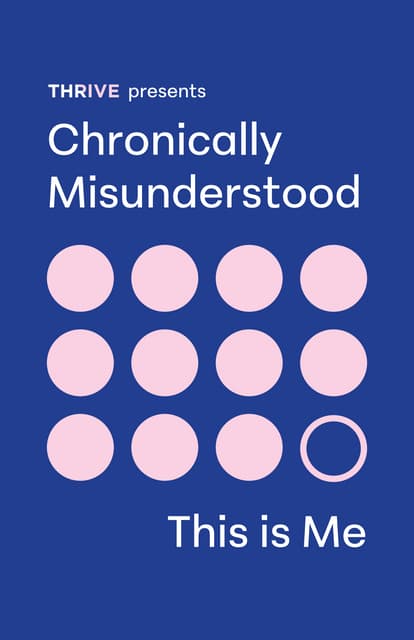 Chronically Misunderstood: This is Me by Golin
