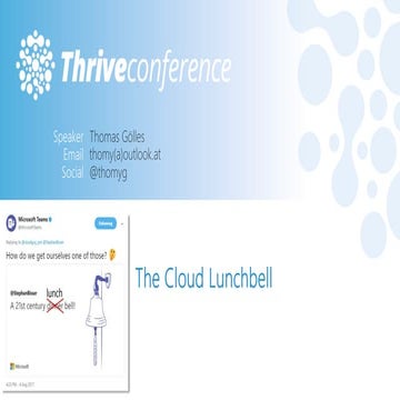 Thrive conference - Customer scenarios cloud lunch bell