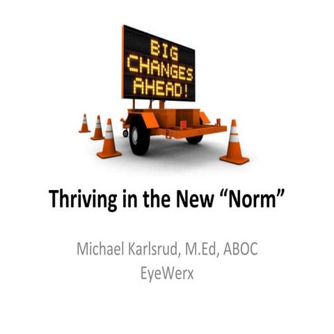 Thrive In The New Norm