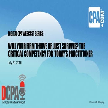 Will Your Firm Thrive or Just Survive? The Critical Competency for Today’s Pr...