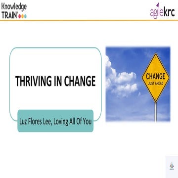 Thriving in Change – with Luz Flores Lee