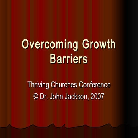 Thriving Churches Growth Barriers