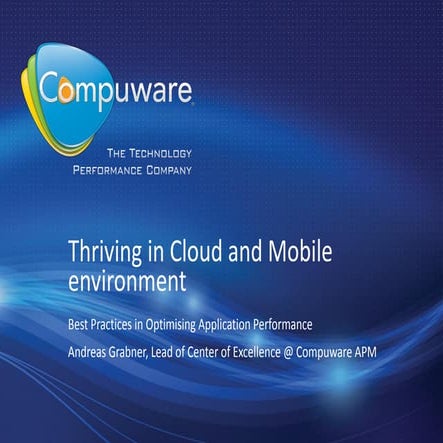 Thriving in a mobile and cloud environment