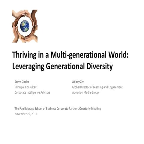 THRIVING IN A MULTI-GENERATIONAL WORLD - MILLENNIALS to BOOMERS