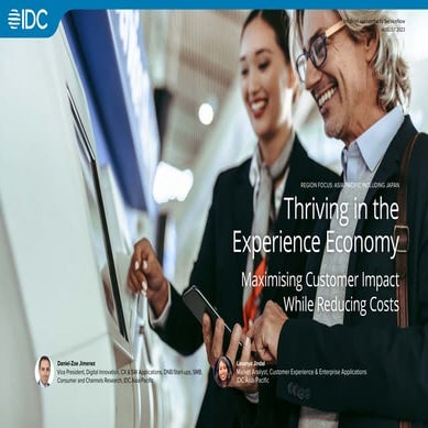 Thriving in the Experience Economy - Maximising Customer Impact While Reducin...