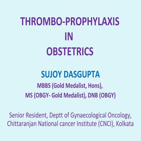 Thromboprophylaxis in Obstetrics
