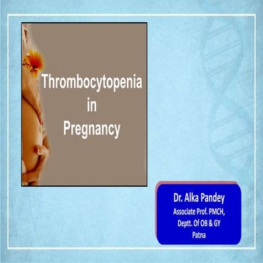 Thrombocytopaenia in pregnancy