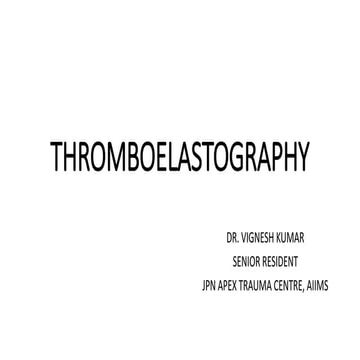 Thromboelastography
