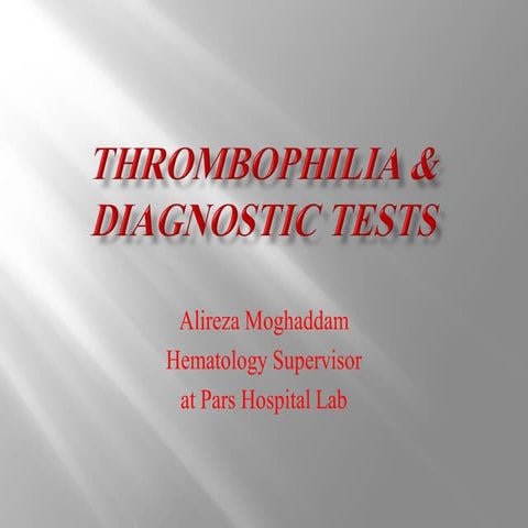 Thrombophilia & Diagnostic Tests.pdf
