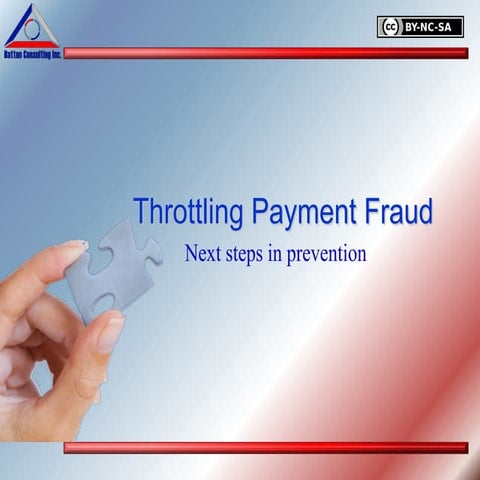 Throttling Fraud
