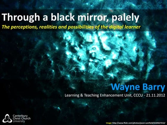 Through a black mirror, palely