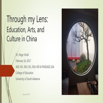 Through My Lens: Education, Arts, and Culture in China
