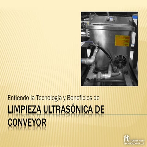 Sistemas de Limpieza Ultrasónicos para Conveyors 