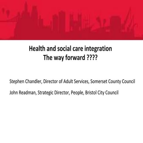 PPMA Annual Seminar 2017 - Health and Social Care Integration